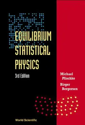 Równowagowa fizyka statystyczna (wydanie 3) - Equilibrium Statistical Physics (3rd Edition)