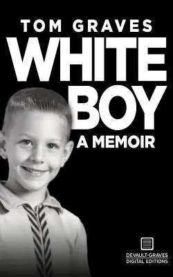 White Boy: Pamiętnik - White Boy: A Memoir