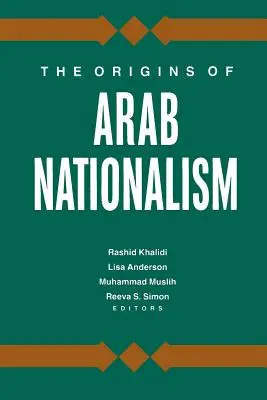 Początki arabskiego nacjonalizmu - The Origins of Arab Nationalism