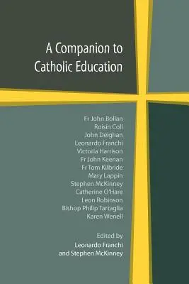 Przewodnik po edukacji katolickiej - A Companion to Catholic Education
