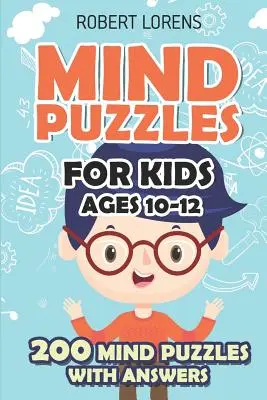 Łamigłówki dla dzieci w wieku 10-12 lat: Gwiezdna bitwa - 200 łamigłówek z odpowiedziami - Mind Puzzles for Kids Ages 10-12: Star Battle Puzzles - 200 Brain Puzzles with Answers