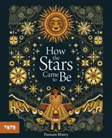 Jak powstały gwiazdy - How the Stars Came to Be