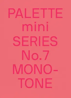 Palette Mini 07: Monotone: Nowe grafiki jednokolorowe - Palette Mini 07: Monotone: New Single-Color Graphics