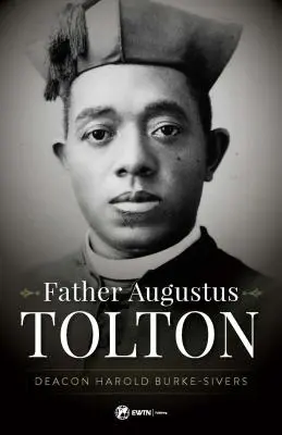 Ojciec Augustus Tolton: Niewolnik, który został pierwszym afroamerykańskim księdzem - Father Augustus Tolton: The Slave Who Became the First African-American Priest