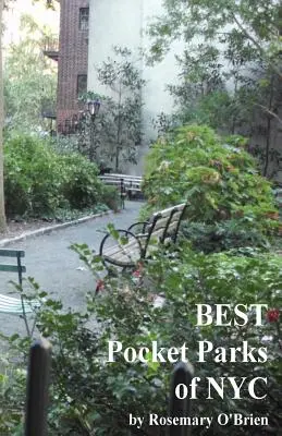 Najlepsze parki kieszonkowe Nowego Jorku - BEST Pocket Parks of NYC