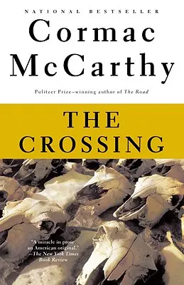 The Crossing: Trylogia graniczna (2) - The Crossing: Border Trilogy (2)