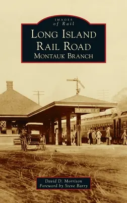 Long Island Rail Road: Oddział Montauk - Long Island Rail Road: Montauk Branch