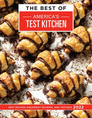 Best of America's Test Kitchen 2022 - najlepsze przepisy, recenzje sprzętu i degustacje - Best of America's Test Kitchen 2022 - Best Recipes, Equipment Reviews, and Tastings