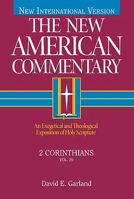 2 Koryntian, 29: Egzegetyczna i teologiczna ekspozycja Pisma Świętego - 2 Corinthians, 29: An Exegetical and Theological Exposition of Holy Scripture