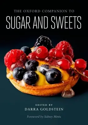 Oksfordzki przewodnik po cukrze i słodyczach - The Oxford Companion to Sugar and Sweets