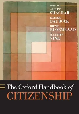 Oksfordzki podręcznik obywatelstwa - The Oxford Handbook of Citizenship