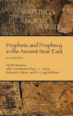 Prorocy i proroctwa na starożytnym Bliskim Wschodzie - Prophets and Prophecy in the Ancient Near East