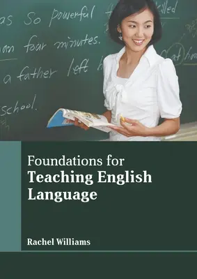 Podstawy nauczania języka angielskiego - Foundations for Teaching English Language