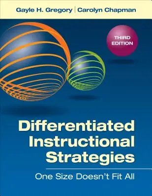 Zróżnicowane strategie instruktażowe: Jeden rozmiar nie pasuje do wszystkich - Differentiated Instructional Strategies: One Size Doesn′t Fit All