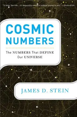 Kosmiczne liczby: Liczby, które definiują nasz wszechświat - Cosmic Numbers: The Numbers That Define Our Universe