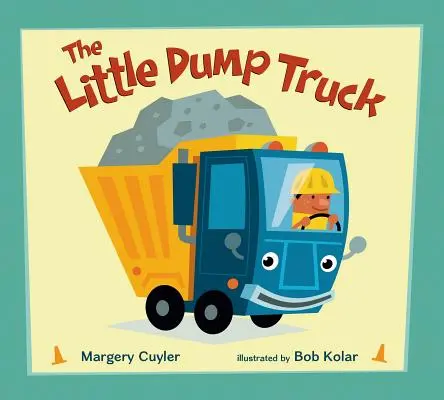 Mała wywrotka - The Little Dump Truck