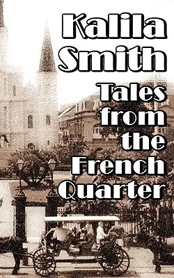 Opowieści z francuskiej dzielnicy - Tales from the French Quarter