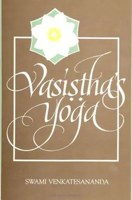 Joga Vasisthy - Vasistha's Yoga