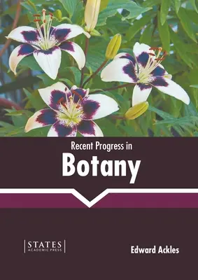 Ostatnie postępy w botanice - Recent Progress in Botany