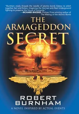 Tajemnica Armagedonu: powieść inspirowana prawdziwymi wydarzeniami - The Armageddon Secret: A Novel Inspired by Actual Events