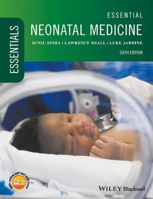 Niezbędna medycyna noworodków - Essential Neonatal Medicine