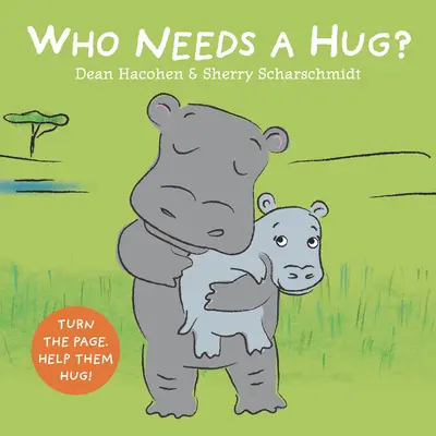 Kto potrzebuje przytulenia? - Who Needs a Hug?