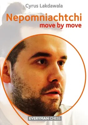 Nepomniachtchi: Ruch po ruchu - Nepomniachtchi: Move by Move