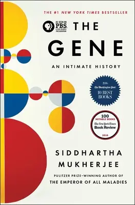 Gen: historia intymna - The Gene: An Intimate History