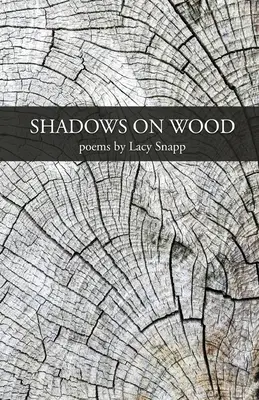 Cienie na drewnie - Shadows on Wood