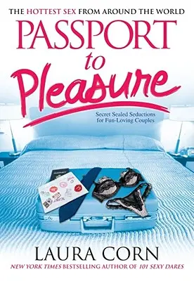 Paszport do przyjemności: najgorętszy seks z całego świata - Passport to Pleasure: The Hottest Sex from Around the World