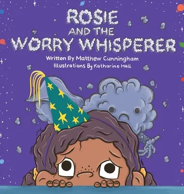 Rosie i zaklinacz zmartwień - Rosie and the Worry Whisperer