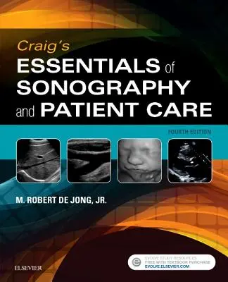 Podstawy sonografii i opieki nad pacjentem według Craiga - Craig's Essentials of Sonography and Patient Care