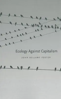 Ekologia przeciwko kapitalizmowi - Ecology Against Capitalism