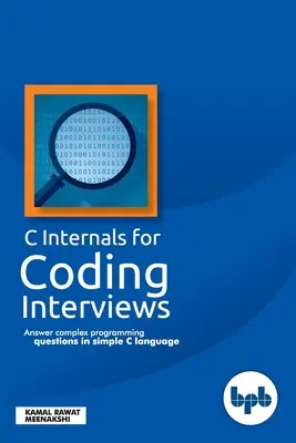 C Internals dla kodowania wywiadów - C Internals For Coding Interviews