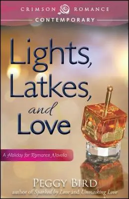 Światła, latkes i miłość - Lights, Latkes, and Love