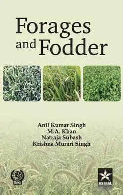 Pasze i pasze: perspektywa indyjska - Forages and Fodder: Indian Perspective