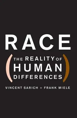 Rasa - rzeczywistość ludzkich różnic - Race - The Reality of Human Differences