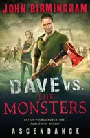 Dave vs. the Monsters: Ascendance (David Hooper)