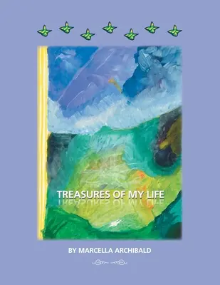 Skarby mojego życia - Treasures of My Life