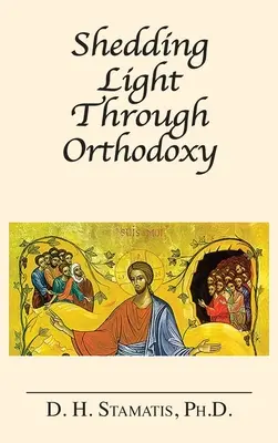 Rzucanie światła przez ortodoksję - Shedding Light Through Orthodoxy