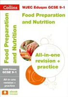 WJEC Eduqas GCSE 9-1 Food Preparation and Nutrition All-in-One Complete Revision and Practice - idealny do nauki w domu, egzaminów w 2022 i 2023 roku - WJEC Eduqas GCSE 9-1 Food Preparation and Nutrition All-in-One Complete Revision and Practice - Ideal for Home Learning, 2022 and 2023 Exams