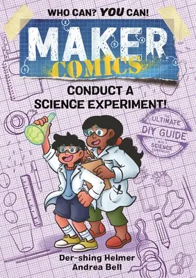 Maker Comics: Przeprowadź eksperyment naukowy! - Maker Comics: Conduct a Science Experiment!