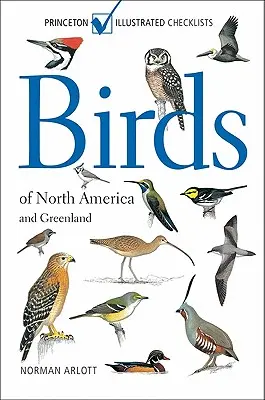 Ptaki Ameryki Północnej i Grenlandii - Birds of North America and Greenland