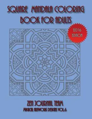 Kolorowanka z kwadratową mandalą dla dorosłych - Square Mandala Coloring Book For Adults