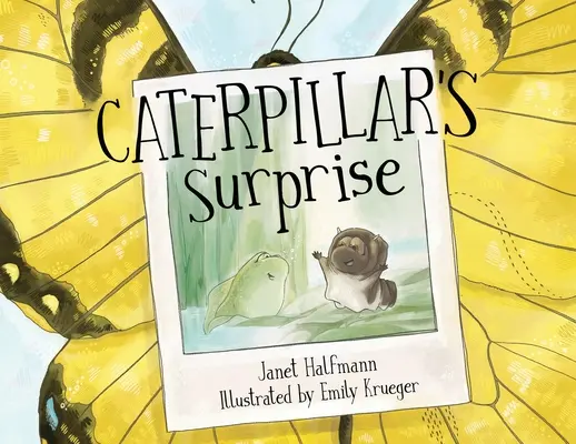 Niespodzianka gąsienicy - Caterpillar's Surprise