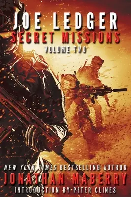 Joe Ledger: Tajne misje, tom drugi - Joe Ledger: Secret Missions Volume Two