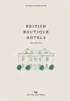 Brytyjskie hotele butikowe - British Boutique Hotels