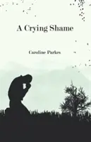 Płacz wstydu - Crying Shame