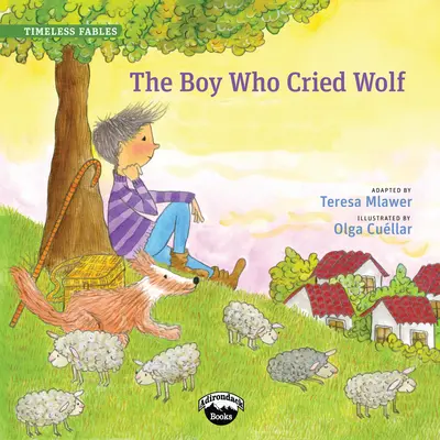 Chłopiec, który płakał jak wilk - The Boy Who Cried Wolf