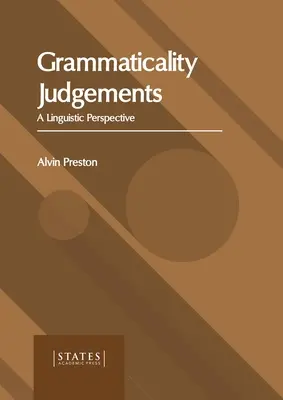 Ocena gramatyczności: Perspektywa lingwistyczna - Grammaticality Judgements: A Linguistic Perspective